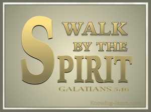 Galatians 5:16